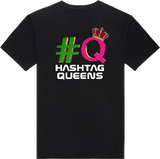 HASHTAG QUEENS T-SHIRTS