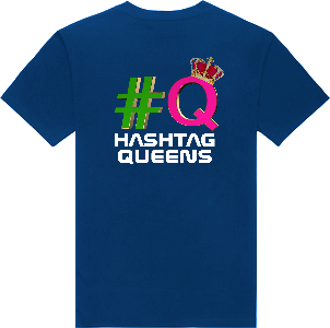 HASHTAG QUEENS T-SHIRTS