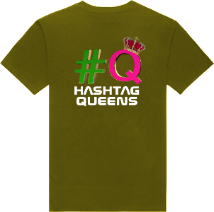 HASHTAG QUEENS T-SHIRTS