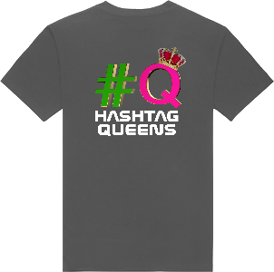 HASHTAG QUEENS T-SHIRTS